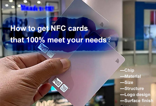 كيف تحصل على بطاقات NFC التي تلبي احتياجاتك بنسبة 100٪